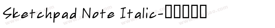 Sketchpad Note Italic字体转换